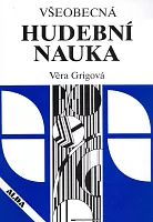 Všeobecná hudební nauka - Věra Grigová