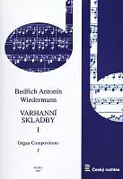 Wiedermann: Varhanní skladby 1