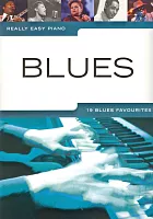 Really Easy Piano - BLUES (19 blues favourites)