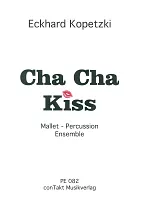 Cha Cha Kiss / mallet - percussion - ensemble (6-7 players)