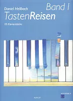 TastenReisen 1 by Daniel Hellbach / 18 jednoduchých skladeb pro klavír