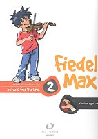 Fiedel Max 2 - Schule für Violine / piano accompanimet