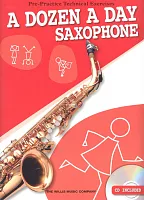 A DOZEN A DAY (Pre-Practice Technical Exercises) + CD / alto sax