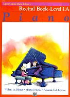 Alfred's Basic Piano Library - Recital Book 1A / piano solos