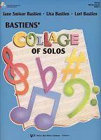 Bastiens' Collage of Solos 3 - Mid-Elementary